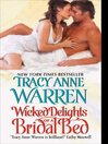 Imagen de portada para Wicked Delights of a Bridal Bed